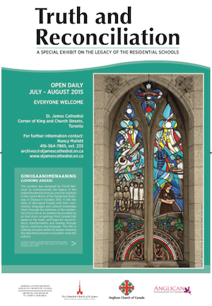 Acknowledging the dark legacy of the Indian residential schools, the stained glass window on the exhibit poster was designed by Métis artist Christi Belcourt and installed in 2012 in the centre block of the Parliament Building in Ottawa. Photo: Courtesy St. James Cathedral