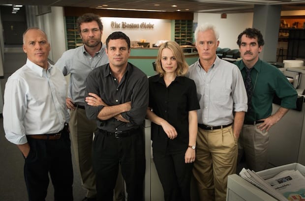 Michael Keaton, Liev Schreiber, Mark Ruffalo, Rachel McAdams, John Slattery and Brian d'Arcy James star in Spotlight, which is based on The Boston Globe's 2002 Pulitzer Prize-winning coverage of sexual abuse in the Catholic church.